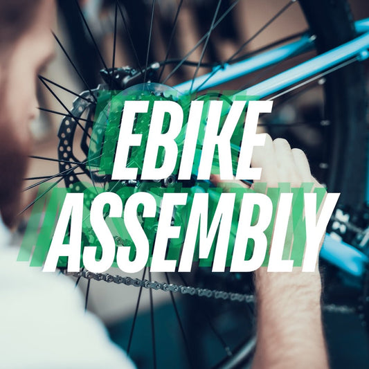 Ready to Ride Assembly - SAN DIEGO Pickup - eBike Assembly - EBIKE|2957 eBike Super Shop