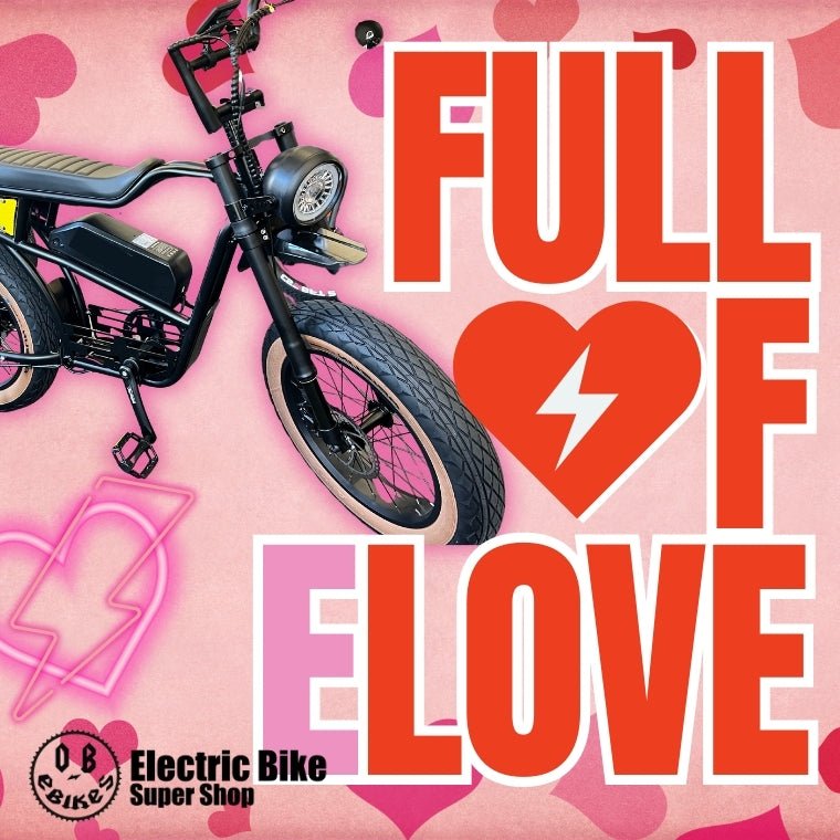 Exploring the Power of Love: Why Electric Bikes Make Perfect Valentines Day Gifts - Electric Bike Super Shop