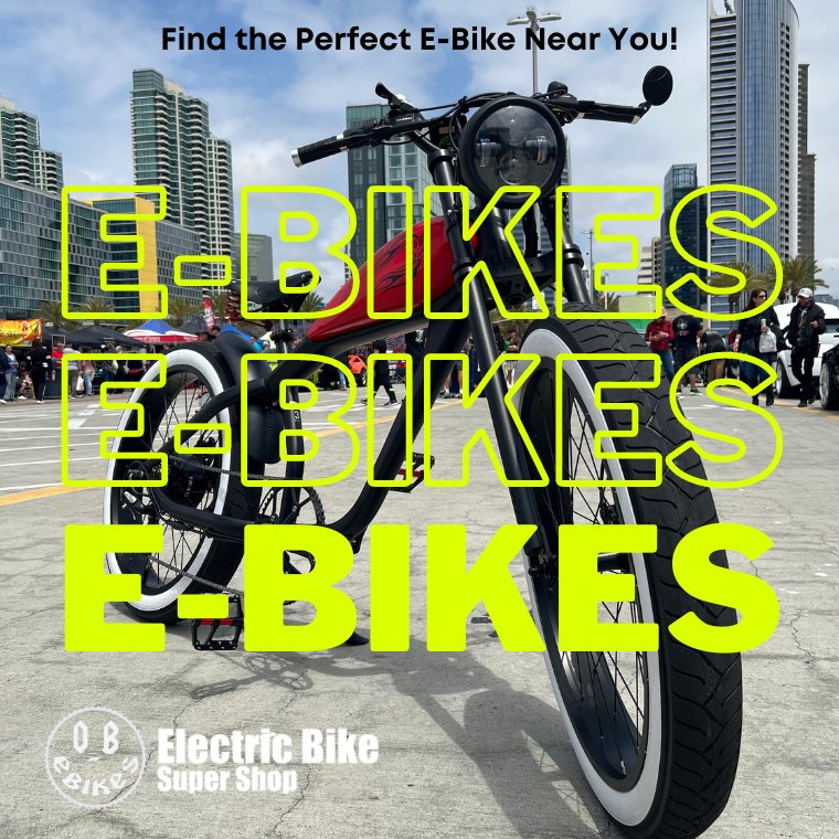 The Best e-Bikes Near Me: A Comprehensive Guide for Electric Bike Enthusiasts - Electric Bike Super Shop