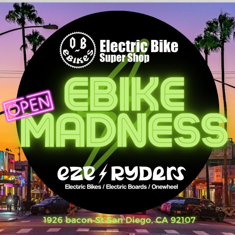 Unveiling the Ultimate eBike Haven: OB Bikes and EZE Ryders Mega Alliance in San Diego - Electric Bike Super Shop